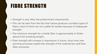Fibre strength and fibre fineness | PPTX