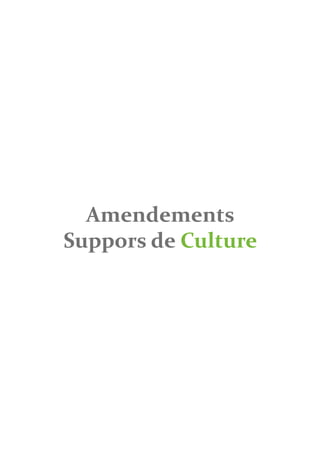 Amendements
Suppors de Culture
 