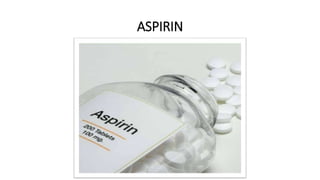 ASPIRIN
 