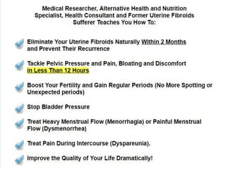 Fibroids miracle – the only clinically proven 3 step holistic system 