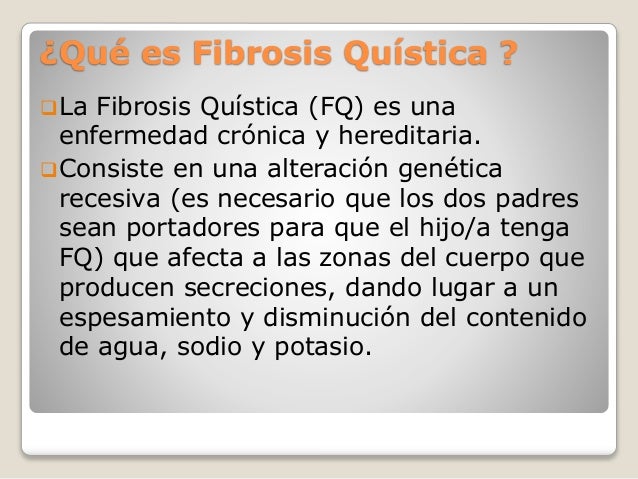 Fibrosis quistica Fibrosis quistica