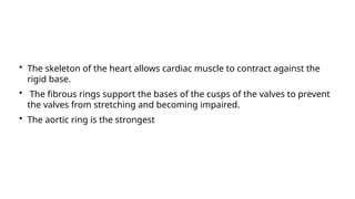 Fibrous skeleton of heart and clinical importance | PPTX