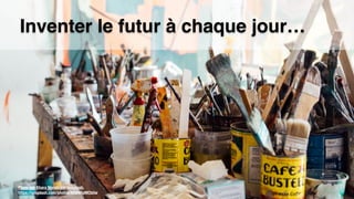 Photo par Khara Woods sur Unsplash.  
https://unsplash.com/photos/KR84RpMCb0w
Inventer le futur à chaque jour…
 