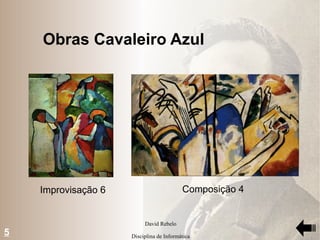 Obras Cavaleiro Azul Improvisação 6 Composição 4 5 