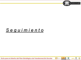 S e g u i m i e n t o
 