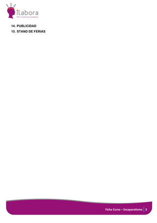 Ficha Curso – Escaparatismo 2
14. PUBLICIDAD
15. STAND DE FERIAS