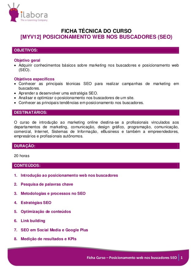 Ficha Curso – Posicionamento web nos buscadores SEO 1
FICHA TÉCNICA DO CURSO
[MYV12] POSICIONAMENTO WEB NOS BUSCADORES (SE...