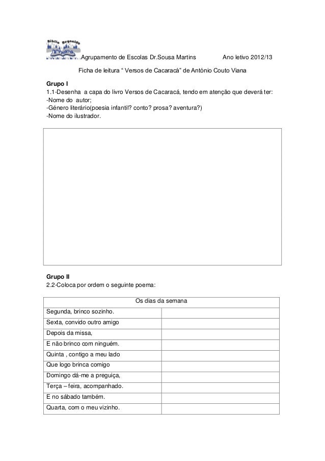 Agrupamento de Escolas Dr.Sousa Martins            Ano letivo 2012/13           Ficha de leitura “ Versos de Cacaracá” de ...
