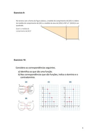 4
Exercício 9:
Exercício 10:
 