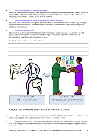 • Modelo de questionário de satisfação de clientes
Utilize este modelo de questionário para medir a satisfação dos cliente...