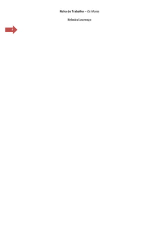 Ficha de Trabalho – Os Maias
BelmiraLourenço
4
 