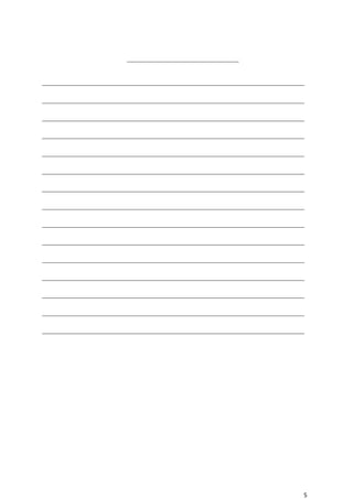 _____________________________ 
____________________________________________________________________ 
____________________________________________________________________ 
____________________________________________________________________ 
____________________________________________________________________ 
____________________________________________________________________ 
____________________________________________________________________ 
____________________________________________________________________ 
____________________________________________________________________ 
____________________________________________________________________ 
____________________________________________________________________ 
____________________________________________________________________ 
____________________________________________________________________ 
____________________________________________________________________ 
____________________________________________________________________ 
____________________________________________________________________ 
5 
