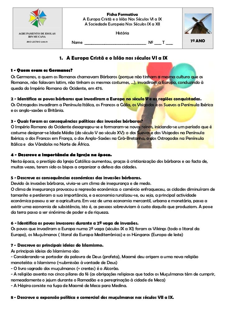 AGRUPAMENTO DE ESOLASIBN MUCANAANO LECTIVO 2010/11Ficha FormativaA Europa Cristã e o Islão Nos Séculos VI a IXA Sociedade ...
