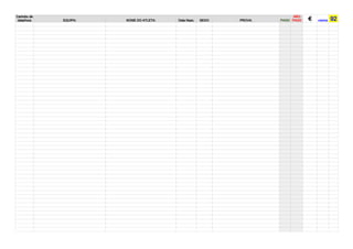 Carimbo de
data/hora EQUIPA: NOME DO ATLETA: Data Nasc. SEXO: PROVA: PAGO
NÃO
PAGO € creche 92
 