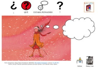 Autor pictogramas: Sergio Palao Procedencia: ARASAAC http://catedu.es/arasaac/ Licencia: CC (BY-NC)
Autora: Carmen Piédrol...