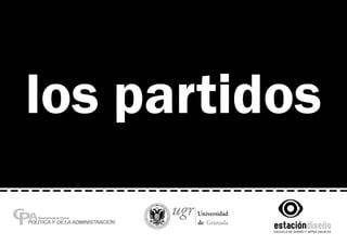 los partidos
 