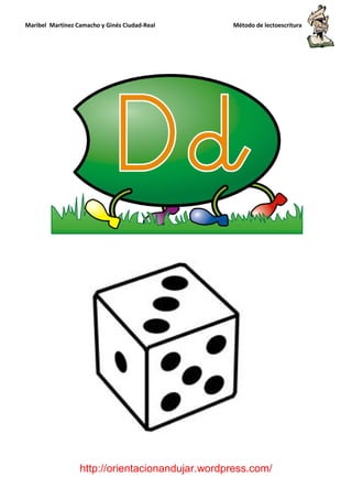 Maribel Martínez Camacho y Ginés Ciudad-Real Método de lectoescritura
http://orientacionandujar.wordpress.com/
 