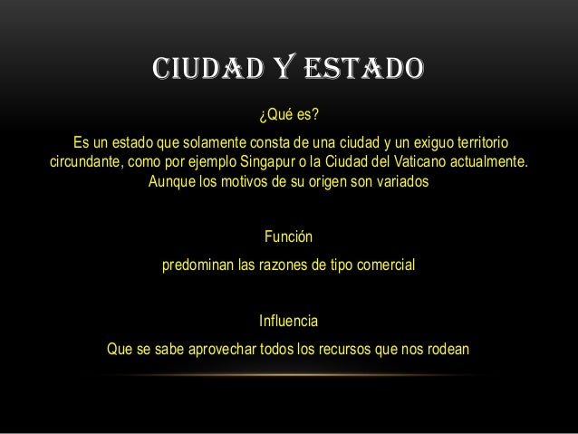 Ciudad Y Estado Es Lo Mismo