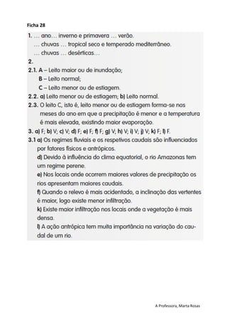 A Professora, Marta Rosas
Ficha 28
 