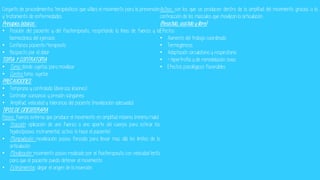 Conjunto de procedimientos terapéuticos que utiliza el movimiento para la prevención
y tratamiento de enfermedades
Principios básicos :
• Posición del paciente y del fisioterapeuta, respetando la línea de fuerza y la
biomecánica del ejercicio
• Confianza paciente/terapeuta
• Respecto por el dolor
TOMA Y CONTRATOMA
• Toma: donde sujetas para movilizar
• Contra toma: sujetar
PRECAUCIONES:
• Temprana y controlada (diversas lesiones)
• Controlar cansancio y presión sanguínea
• Amplitud, velocidad y tolerancia del paciente (movilización adecuada)
TIPOS DE CINESITERAPIA
Pasiva: fuerza externa que produce el movimiento en amplitud máxima (mínima/nula)
• Tracción: aplicación de una fuerza a una aparte del cuerpo para estirar los
tejidos(pasiva: instrumental, activa: lo hace el paciente)
• Manipulación: movilización pasiva forzada para llevar mas allá los limites de la
articulación
• Movilización: movimiento pasivo realizado por el fisioterapeuta con velocidad lenta
para que el paciente pueda detener el movimiento
• Estiramientos: alejar el origen de la inserción
Activa: son los que se producen dentro de la amplitud del movimiento gracias a la
contracción de los músculos que movilizan la articulación
(Resistida, asistida y libre)
Efectos:
• Aumento del trabajo coordinado
• Termogénesis
• Adaptación circulatoria y respiratoria
• + hipertrofia y de remodelación ósea
• Efectos psicológicos favorables
 