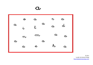 © 2011
La web de Antonia Ortega
http://webantoniaortega.com/
 