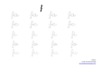 © 2011
La web de Antonia Ortega
http://webantoniaortega.com/
 