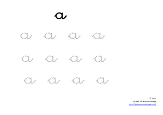 © 2011
La web de Antonia Ortega
http://webantoniaortega.com/
 