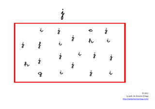 © 2011
La web de Antonia Ortega
http://webantoniaortega.com/
 