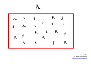 © 2011
La web de Antonia Ortega
http://webantoniaortega.com/
 