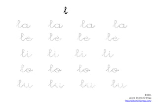 © 2011
La web de Antonia Ortega
http://webantoniaortega.com/
 