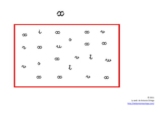 © 2011
La web de Antonia Ortega
http://webantoniaortega.com/
 