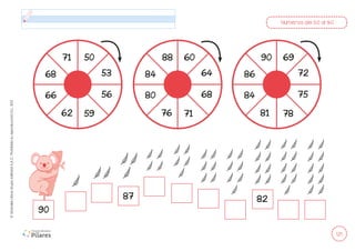 121
©
Grandes
Libros
Grupo
Editorial
S.A.C.
Prohibida
su
reproducción
D.L.
822
Números del 50 al 90
90
87 82
71 88 90
50 60 69
53 64 72
56 68 75
59 71 78
62 76 81
66 80 84
68 84 86
 