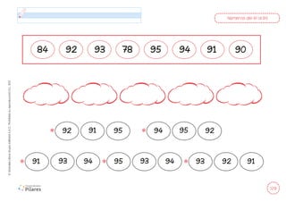 129
©
Grandes
Libros
Grupo
Editorial
S.A.C.
Prohibida
su
reproducción
D.L.
822
Números del 91 al 95
91 94 95 94 93 91
84 92 78 95 94 91 90
93
93
92 95
91 94 92
95
93 92
 