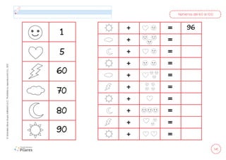 141
©
Grandes
Libros
Grupo
Editorial
S.A.C.
Prohibida
su
reproducción
D.L.
822
Números del 60 al 100
96
+ =
+ =
+ =
+ =
+ =
+ =
+ =
+ =
+ =
+ =
1
5
60
70
80
90
 