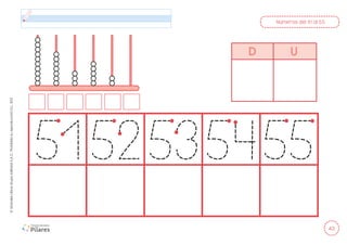 43
©
Grandes
Libros
Grupo
Editorial
S.A.C.
Prohibida
su
reproducción
D.L.
822
Números del 51 al 55
D U
 