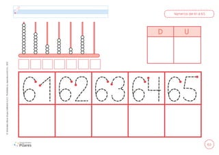 63
©
Grandes
Libros
Grupo
Editorial
S.A.C.
Prohibida
su
reproducción
D.L.
822
Números del 61 al 65
D U
 