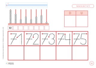 83
©
Grandes
Libros
Grupo
Editorial
S.A.C.
Prohibida
su
reproducción
D.L.
822
Números del 71 al 75
D U
10
 