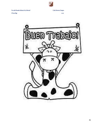 Escuela Nuestra Señora de La Merced Carla Herrera Campos
Olivar Bajo 2.021
41
 