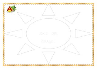 USOS DEL
GIRASOL
 