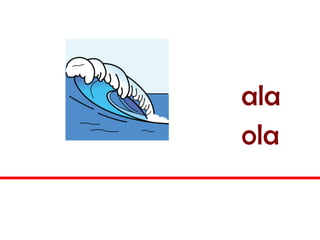 ola
ala
 