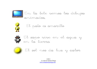 ©2011
La web de Antonia Ortega
www.webantoniaortega.com
 