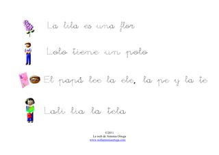 ©2011
La web de Antonia Ortega
www.webantoniaortega.com
 