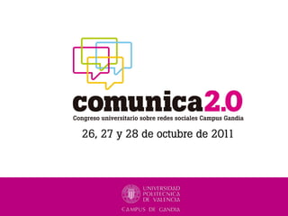Fichas ponentes II Congreso Comunica2.0 Campus Gandia