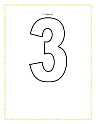 El número 3
 