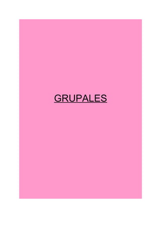 GRUPALES
 