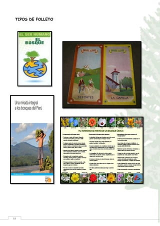 84
TIPOS DE FOLLETO
 