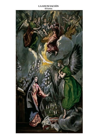 LAANUNCIACIÓN
El Greco
 