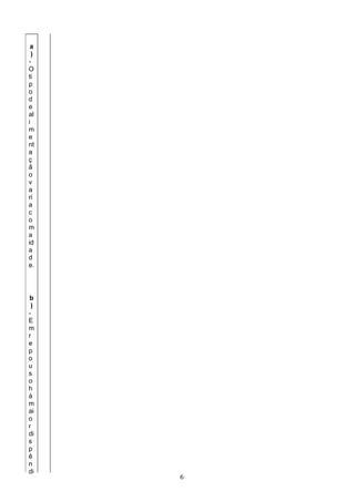 a
  )
-
O
ti
p
o
d
e
al
i
m
e
nt
a
ç
ã
o
v
a
ri
a
c
o
m
a
id
a
d
e.




b
 )
-
E
m
r
e
p
o
u
s
o
h
á
m
ai
o
r
di
s
p
ê
n
di
      6
 