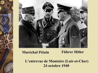 Maréchal Pétain Führer Hitler L’entrevue de Montoire (Loir-et-Cher) 24 octobre 1940  