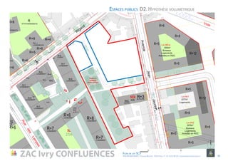 10
D2. Hypothèse volumétriqueEspaces publics
NORD
ZAC Ivry CONFLUENCES Fiche de lot 5C3
ATELIER MASSENA / 4 Square Massena 75013 Paris / T. 01 53 61 98 20 / urbanisme@ateliermassena.fr 18
10010
10010
10010 50
 